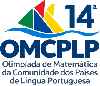 14ª OMCPLP · Olimpíada de Matemática da Comunidade dos Países de Língua Portuguesa